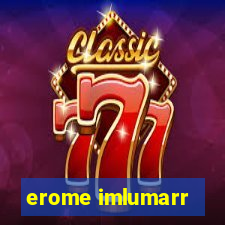 erome imlumarr